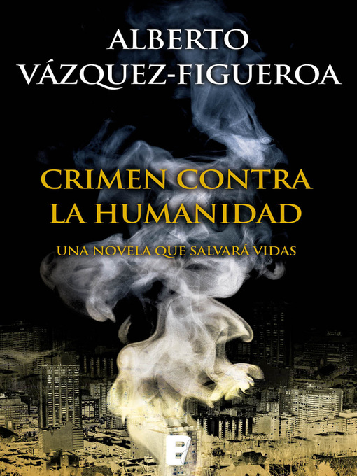 Title details for Crimen contra la humanidad by Alberto Vázquez-Figueroa - Wait list